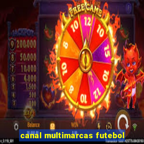 canal multimarcas futebol